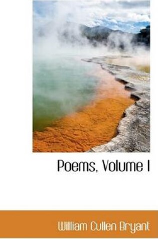 Cover of Poems, Volume I