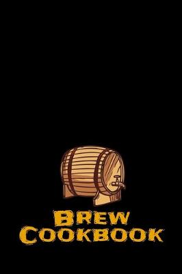 Book cover for Brew Cookbook