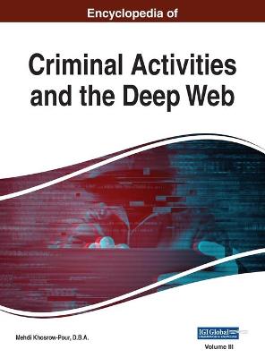 Cover of Encyclopedia of Criminal Activities and the Deep Web, VOL 3