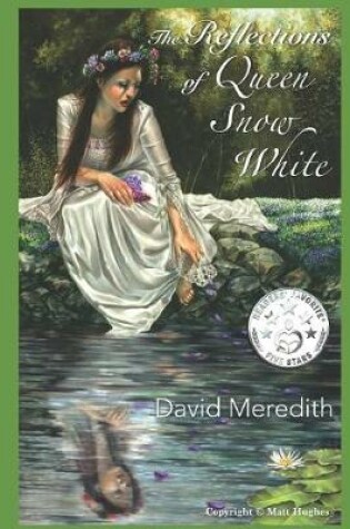 Cover of The Reflections of Queen Snow White