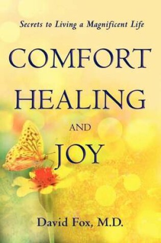 Cover of Comfort Healiing and Joy