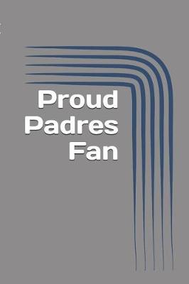 Book cover for Proud Padres Fan