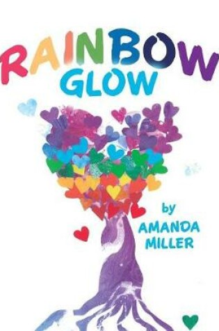 Cover of Rainbow Glow