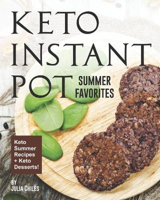 Book cover for Keto Instant Pot Summer Favorites