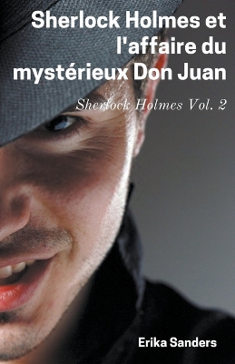 Book cover for Sherlock Holmes et L'affaire du Mystérieux Don Juan