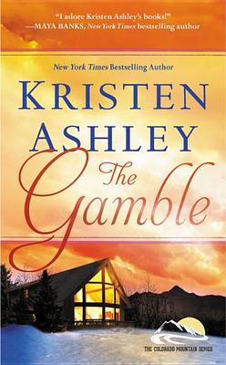 The Gamble by Kristen Ashley