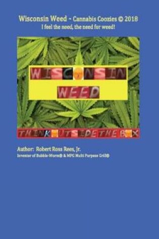 Cover of Wisconsin Weed - Cannabis Coozies