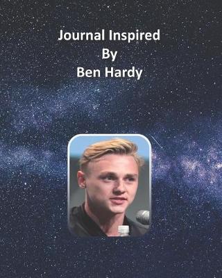 Book cover for Journal Inspired by Ben Hardy