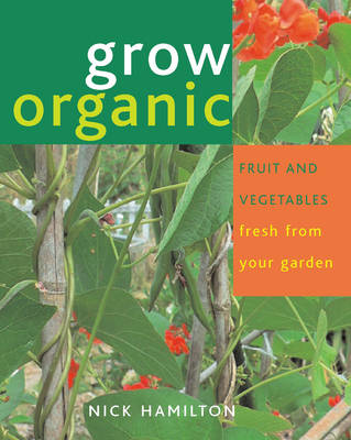 Book cover for Grow Organic Fruit and Vegetables