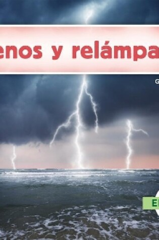 Cover of Truenos Y Relámpagos (Thunder and Lightning) (Spanish Version)