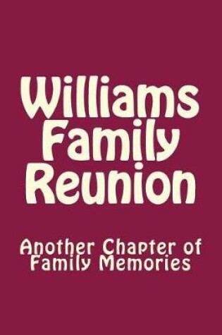 Cover of Williams Family Reunion