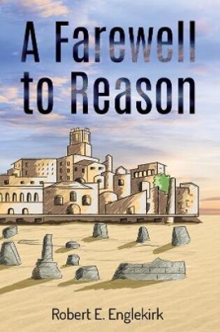 Cover of A Farewell to Reason