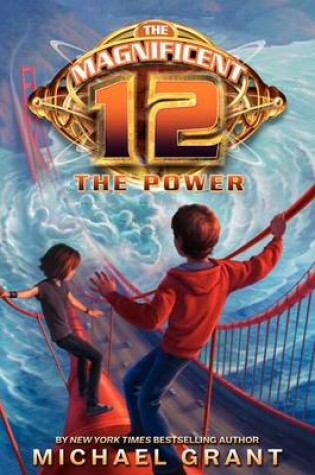 Cover of The Magnificent 12: The Power