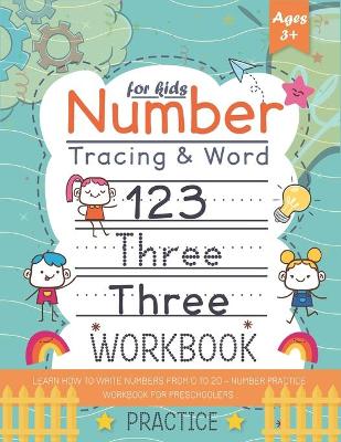 Book cover for Number Tracing and word practice workbook for kids +3