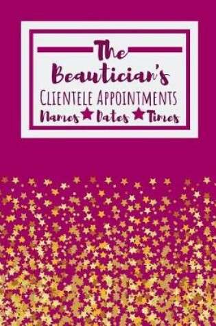 Cover of The Beautician's Clientele Appointments