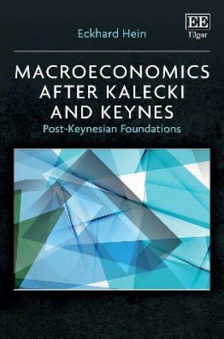 Cover of Macroeconomics after Kalecki and Keynes