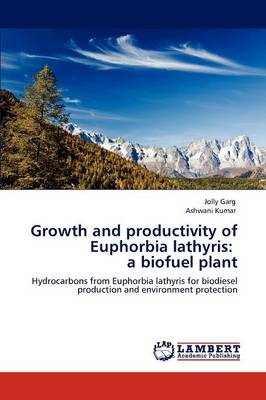 Book cover for Growth and productivity of Euphorbia lathyris