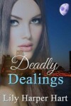 Book cover for Deadly Dealings
