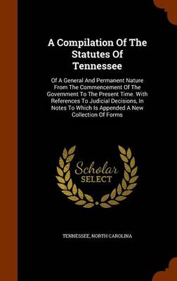 Book cover for A Compilation of the Statutes of Tennessee