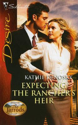 Book cover for Expecting the Rancher's Heir