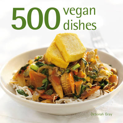 Book cover for 500 Vegan Dishes