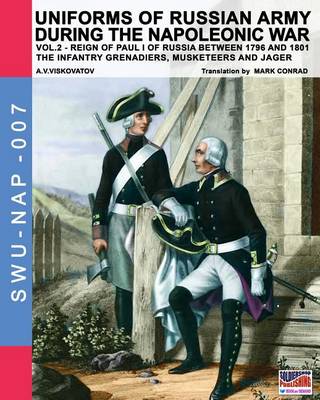 Book cover for Uniforms of Russian army during the Napoleonic war vol.2