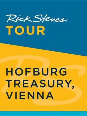 Book cover for Rick Steves Tour: Hofburg Treasury, Vienna