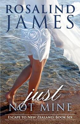Book cover for Just Not Mine
