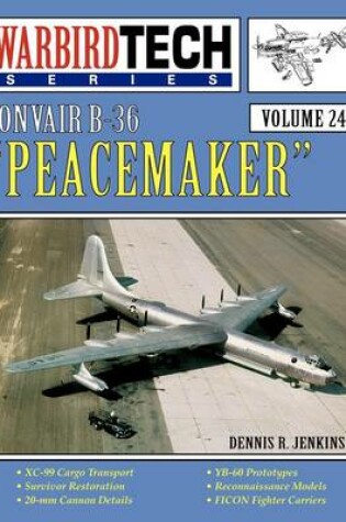 Cover of Convair B-36 Peacemaker - WBT Vol 24