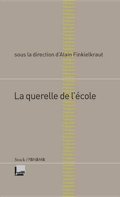 Book cover for La Querelle de L'Ecole