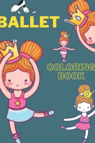 Cover of Ballet Coloring Book