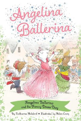 Book cover for Angelina Ballerina and the Fancy Dress Day