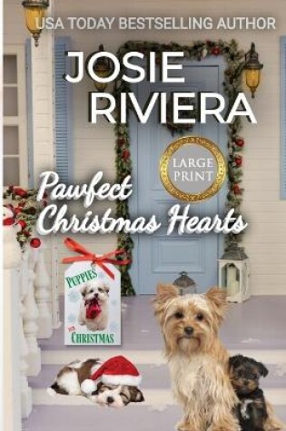 Cover of Pawfect Christmas Hearts Large Print