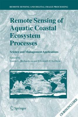Book cover for Remote Sensing of Aquatic Coastal Ecosystem Processes