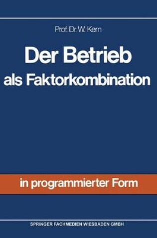 Cover of Der Betrieb als Faktorkombination