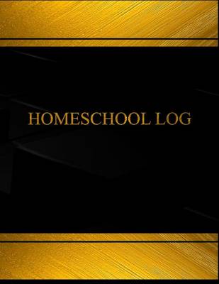 Cover of Homeschool Log (Log Book, Journal - 125 pgs, 8.5 X 11 inches)