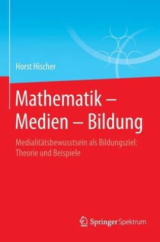 Cover of Mathematik – Medien – Bildung