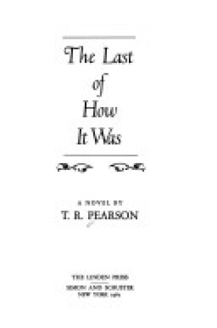 Cover of The Last of How It Was