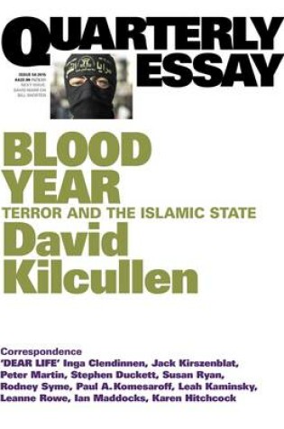Cover of Blood Year: Terror and the Islamic State: Quarterly Essay 58