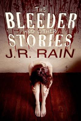 Book cover for The Bleeder and Other Stories