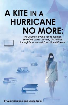 Book cover for A Kite in a Hurricane No More