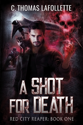 Cover of A Shot For Death