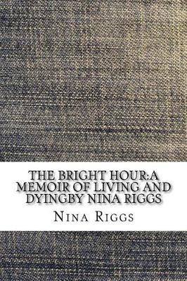 Book cover for The Bright Hour