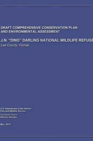 Cover of J.N. "Ding" Darling National Wildlife Refuge Draft Comprehensive Conservation Plan and Environmental Assessment