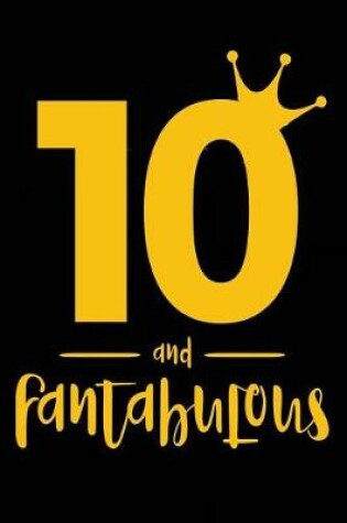 Cover of 10 And Fantabulous