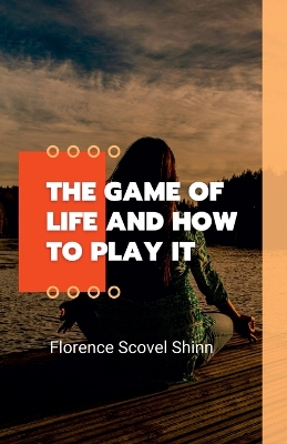 Book cover for The Game Of Life How To Play it