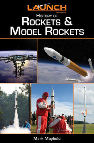 Cover of Launch Magazine's History of Rockets & Model Rockets