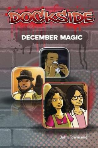 Cover of Dockside: December Magic (Stage 3 Book 20)