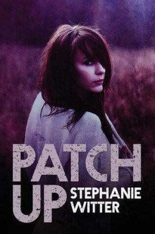 Cover of Patch Up