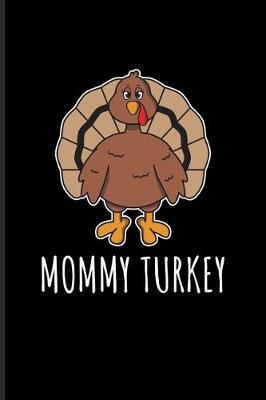 Book cover for Mommy Turkey